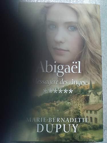 Abigaël, Messagère des anges - T6