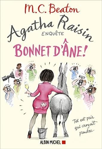 Agatha Raisin enquête: Bonnet d'âne !