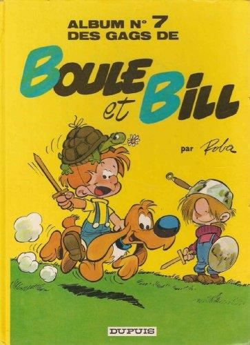 Boule et Bill :  Des gags de Boule et Bill T 7