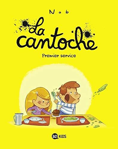 Cantoche : Premier service (La)  T1