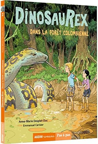 DINOSAUREX : Dans la forêt colombienne T2