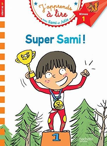 J'apprends à lire : Super Sami !