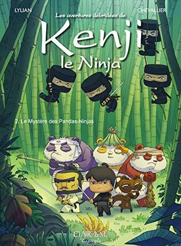Kenji le Ninja - T2 : Le Mystère des pandas