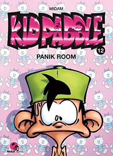 Kid Paddle T.12: Panik room
