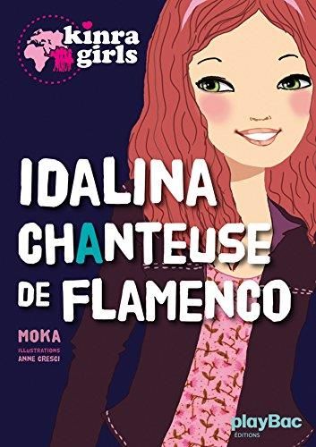 KINRA GIRLS : Idalina, chanteuse de flamenco
