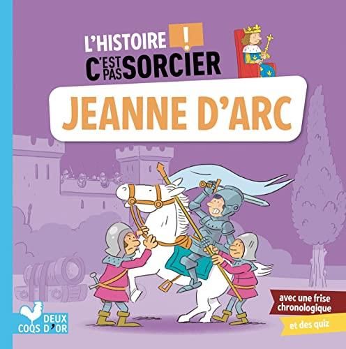 L'Histoire C'est pas sorcier: Jeanne d'Arc