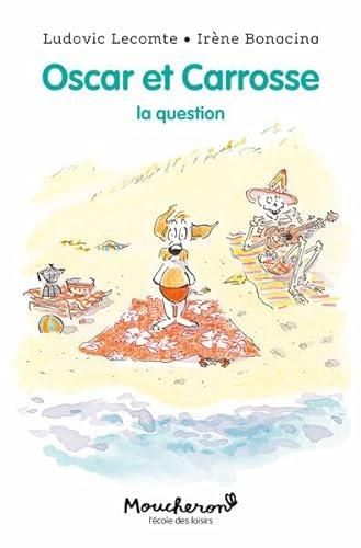 La Question