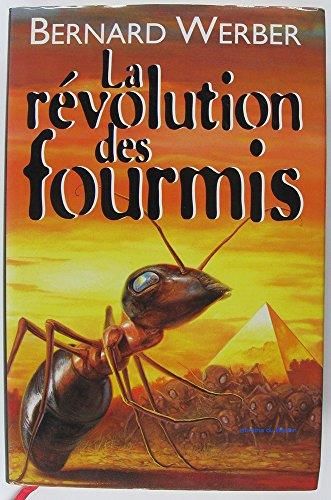 La Revolution des fourmis