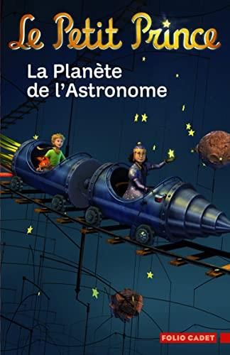 Le Petit prince: la planète de l'astronome