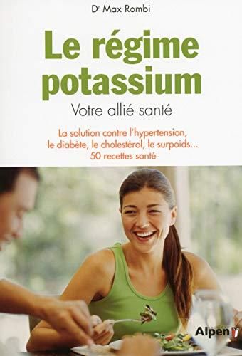 Le Régime potassium