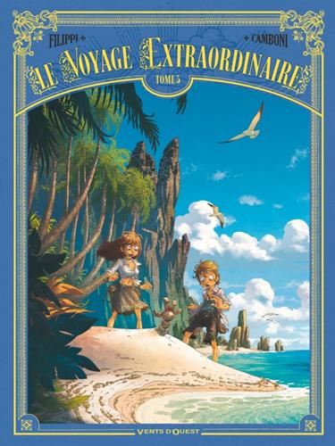 Le Voyage extaordinaire : T5 : les iles mystérieuses- 2/3