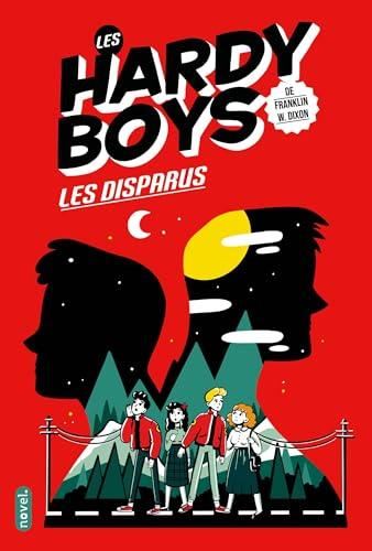 Les Disparus : Les Hardy boys