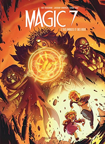 MAGIC 7 : Des mages et des rois : T7