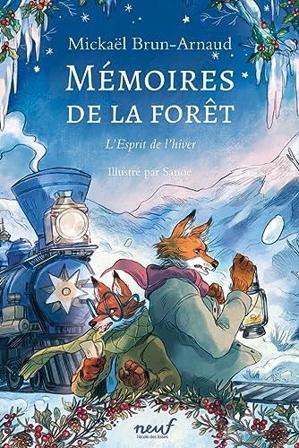 Mémoires de la forêt - T3 : L'esprit de l'hiver