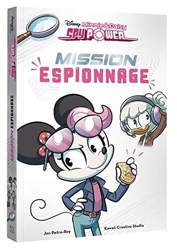 Minnie & Daisy Spypower T.1: Mission espionnage