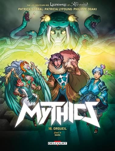 Mythics (Les) - T16 : Orgueil