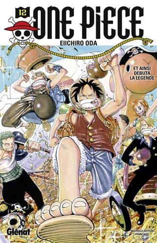 ONE PIECE Et ainsi débuta la légende