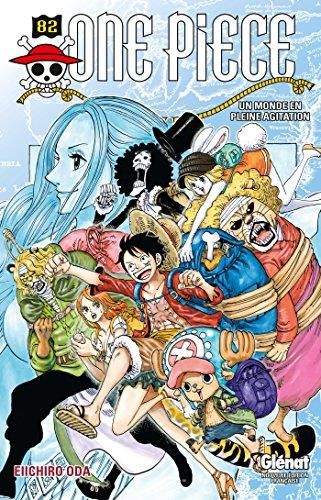 One piece n°82: Un monde en pleine agitation