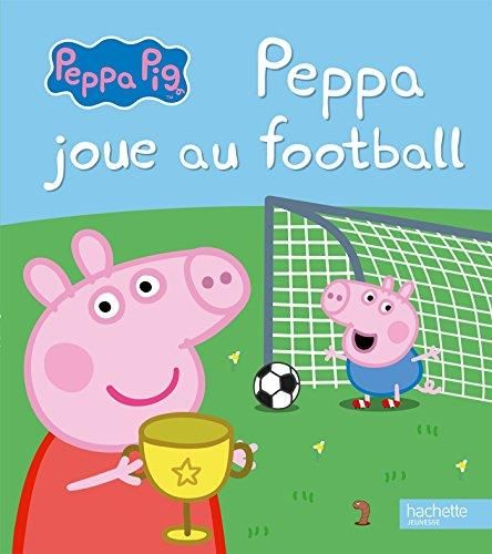 Peppa Pig : Peppa joue au football