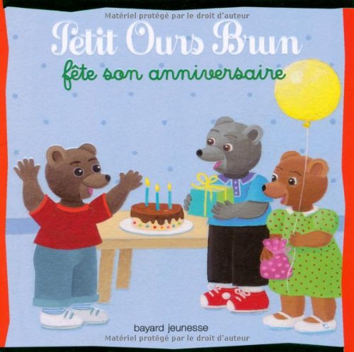 Petit Ours Brun fête son anniversaire