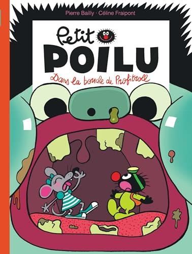 Petit Poilu - T29 : Dans la bouche de Profitroll