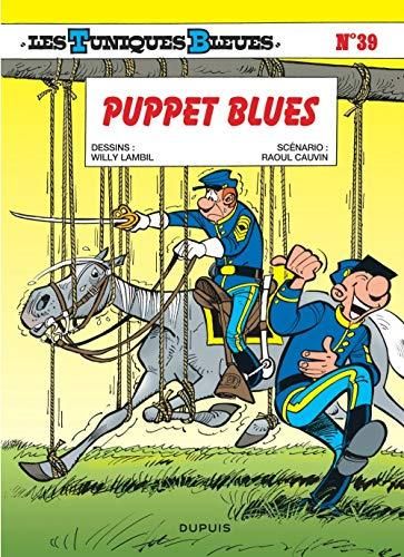 Tuniques bleues (Les) - T39 : Puppet blues