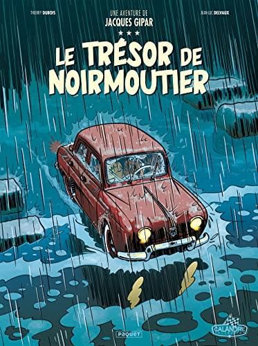 Une aventure de Jacques Gipar T.10: Le trésor de Noirmoutier