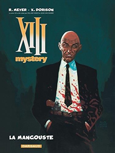 XIII Mystery - T1 : La Mangouste
